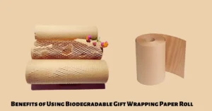 Benefits of using biodegradable gift wrapping paper roll for eco-friendly gifting